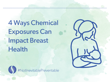 4 Ways Chemical Exposures Can Impact Breast Health